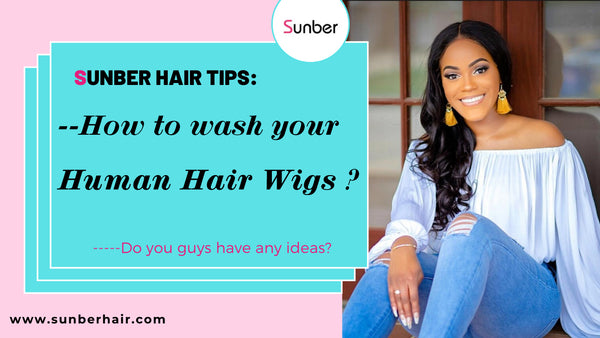 how to wash human hair wigs
