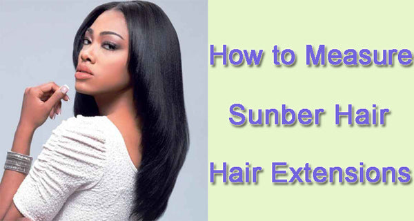 How to measure your virgin extension hair length