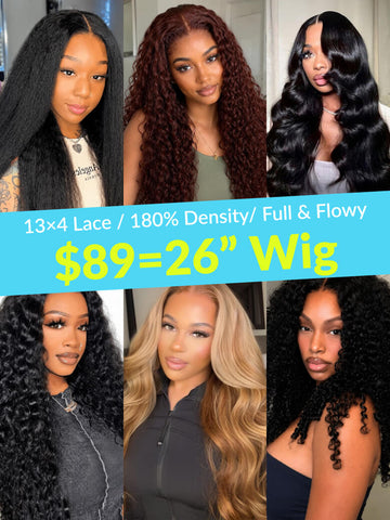$89=26 Inch丨4*4 Lace Closure/ 7*5 Pre Cut Lace/ 13*4 Pre Everything Glueless Wig Vip Member Flash Sale