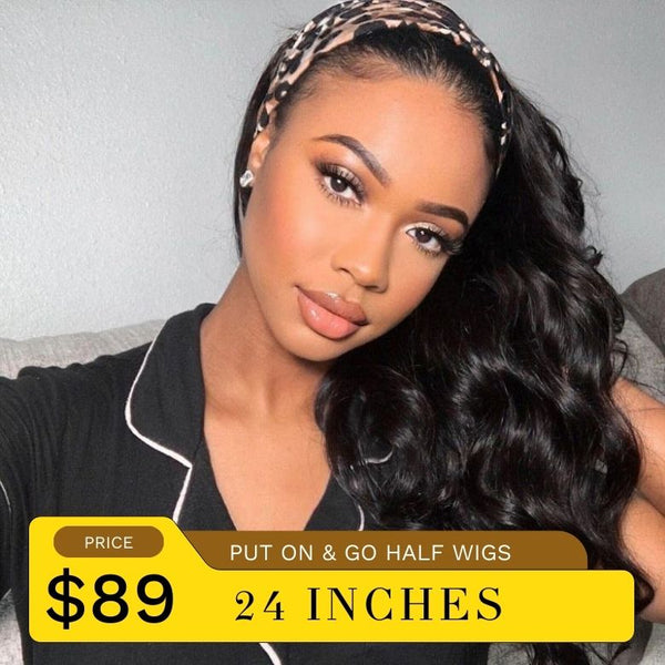 [24"=$89] Flash Sale For Body Wave Put On And Go Half Wigs